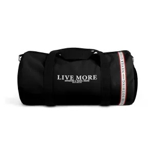 All Or Nothing Never Give Up Live More Duffle Bag