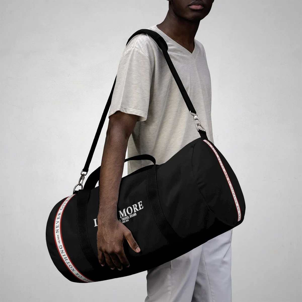 All Or Nothing Never Give Up Live More Duffle Bag