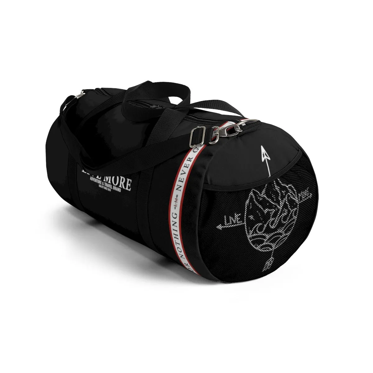 All Or Nothing Never Give Up Live More Duffle Bag
