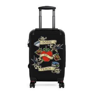 Born to Teach Suitcase