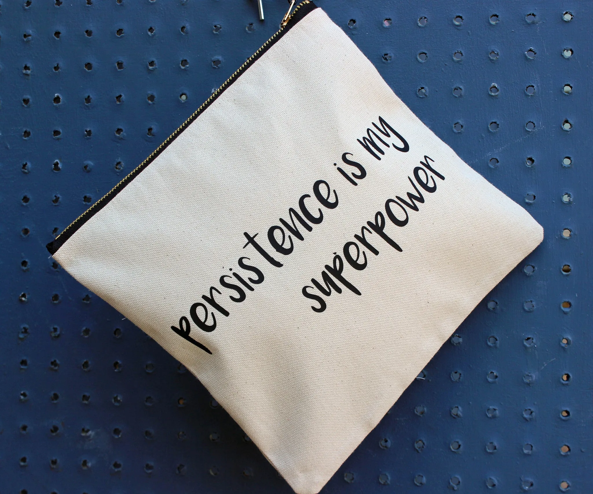 persistence is my superpower - zip money bag