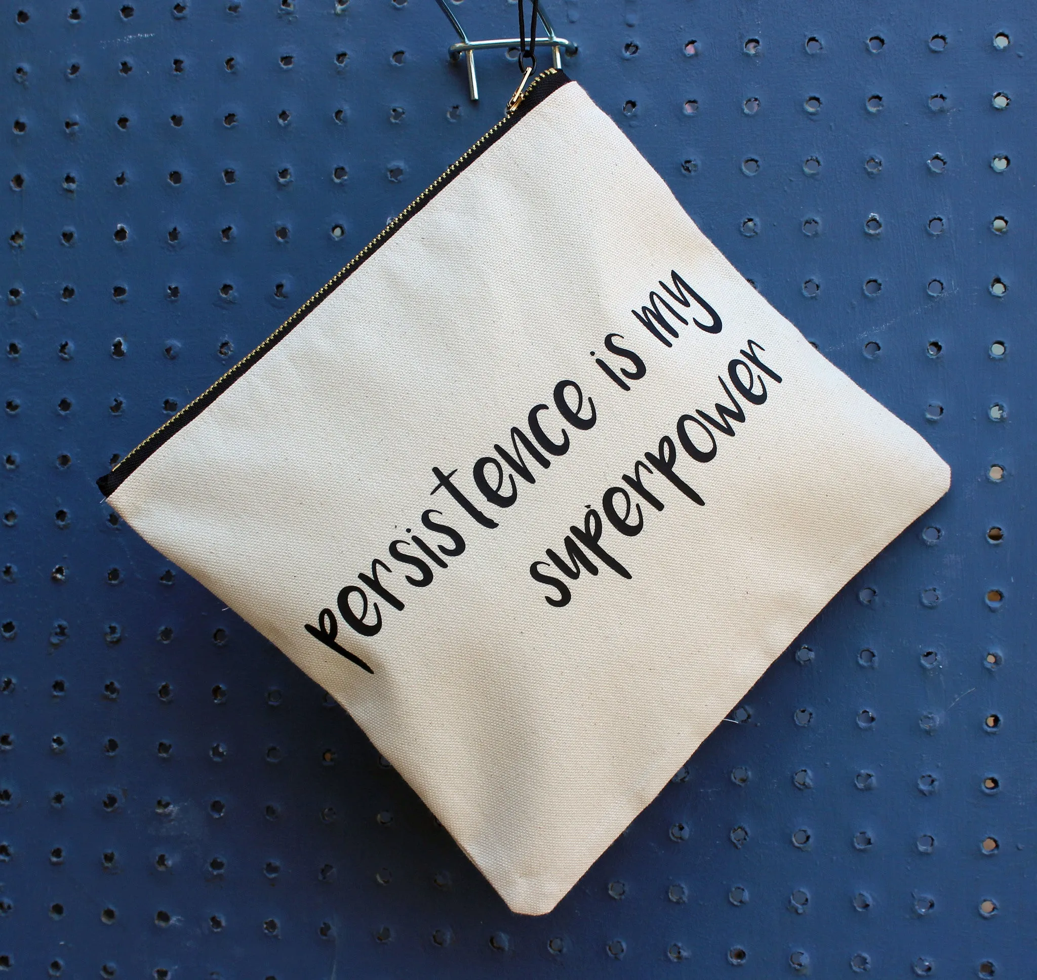 persistence is my superpower - zip money bag